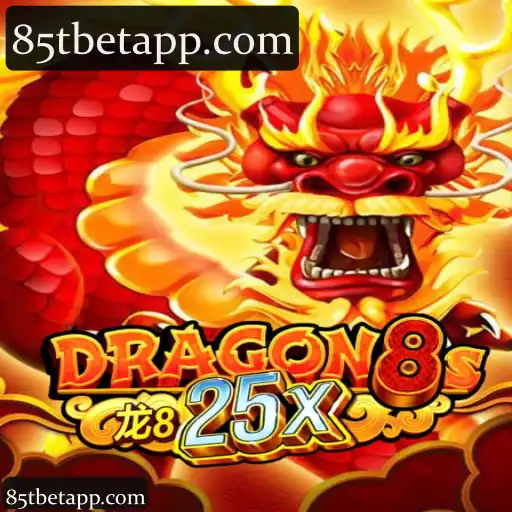 Explore a Dragon8s25x na 85tbet: Sua Experiência Completa em Apostas Online